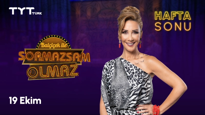 Sormazsam Olmaz Hafta Sonu - 19 Ekim