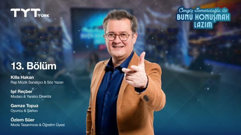 Bunu Konuşmak Lazım 13. Bölüm