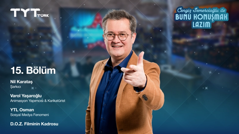 Bunu Konuşmak Lazım 15. Bölüm