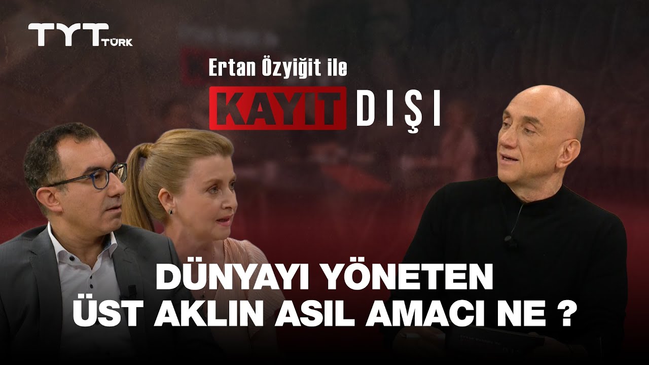 Ertan Özyiğit ile Kayıt Dışı 5. Bölüm