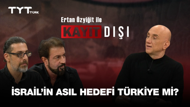 Ertan Özyiğit ile Kayıt Dışı 6. Bölüm