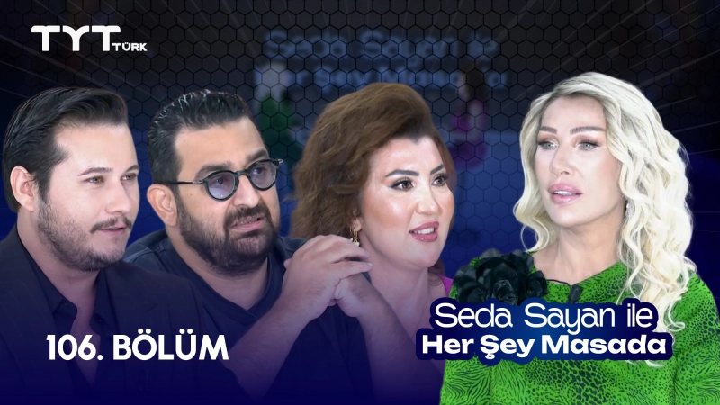 Seda Sayan İle Her Şey Masada 106. Bölüm