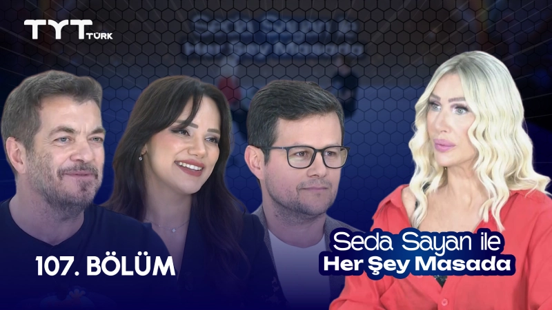 Seda Sayan İle Her Şey Masada 107. Bölüm