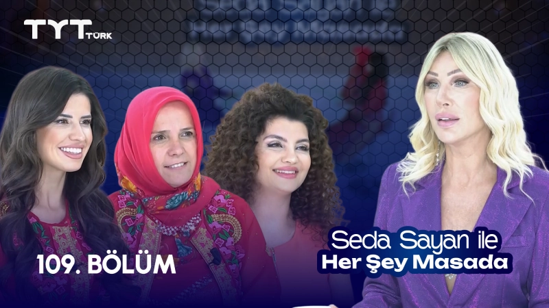 Seda Sayan İle Her Şey Masada 109. Bölüm