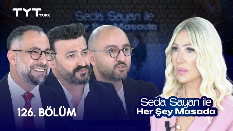 Seda Sayan İle Her Şey Masada 126. Bölüm