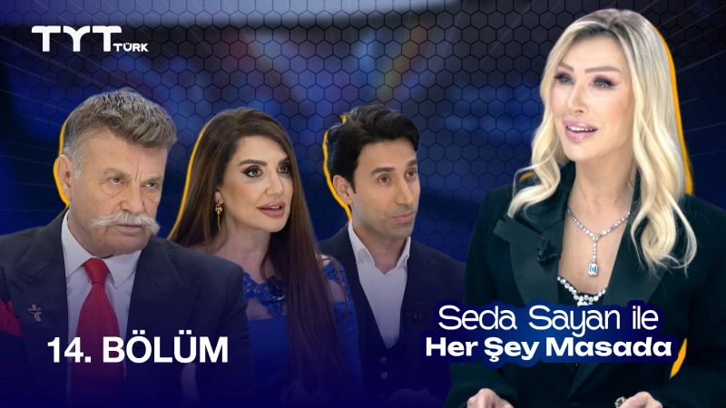 Seda Sayan İle Her Şey Masada 14. Bölüm