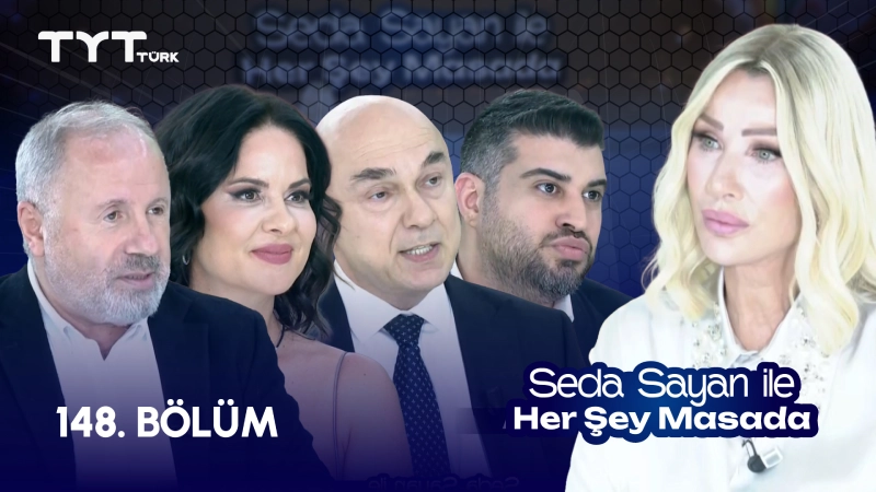 Seda Sayan İle Her Şey Masada 148. Bölüm