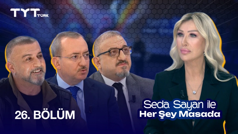 Seda Sayan İle Her Şey Masada 26. Bölüm