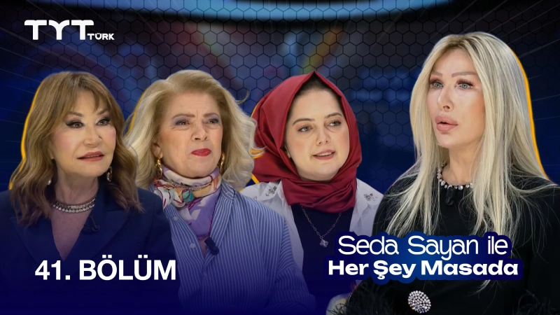 Seda Sayan İle Her Şey Masada 41. Bölüm