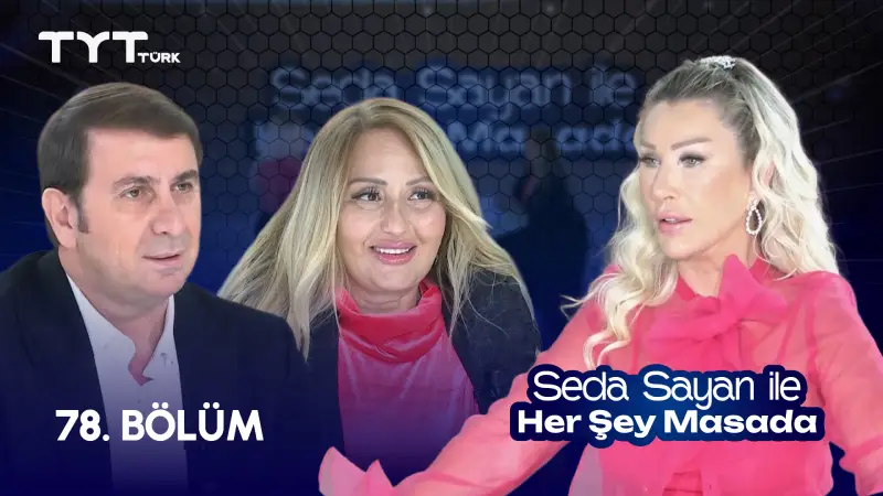 Seda Sayan İle Her Şey Masada 78. Bölüm