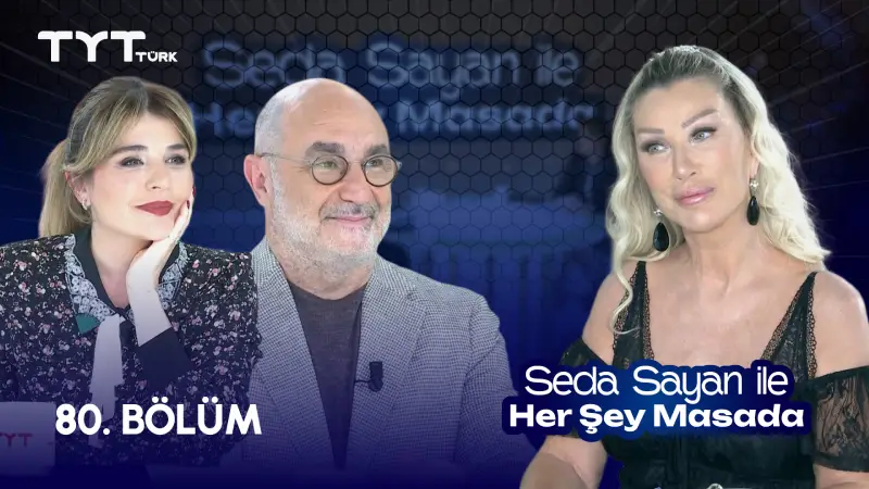 Seda Sayan İle Her Şey Masada 80. Bölüm