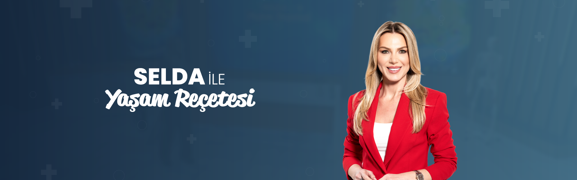 Selda ile Yaşam Reçetesi