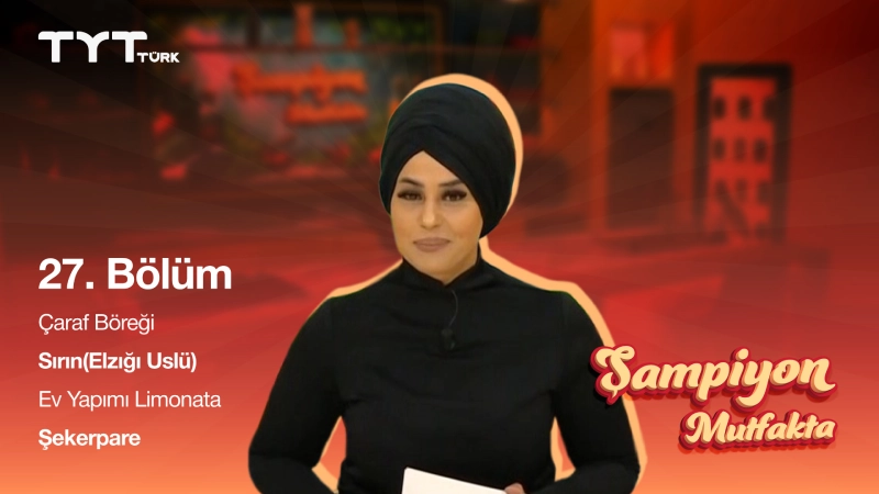 Şampiyon Mutfakta 27. Bölüm