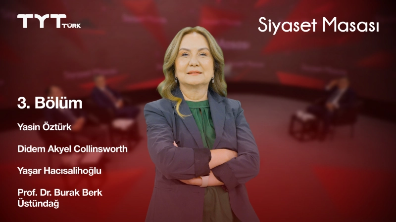 Siyaset Masası 3. Bölüm