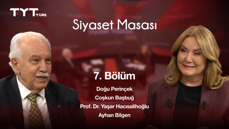 Siyaset Masası 7. Bölüm