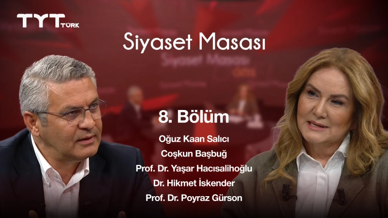 Siyaset Masası 8. Bölüm