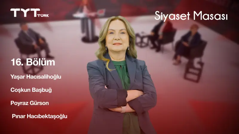 Siyaset Masası 16. Bölüm