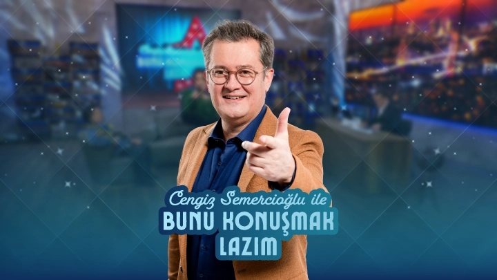 CENGİZ SEMERCİOĞLU İLE BUNU KONUŞMAK LAZIM