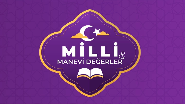 MURAT ÇİFTCİ İLE MİLLİ MANEVİ DEĞERLER